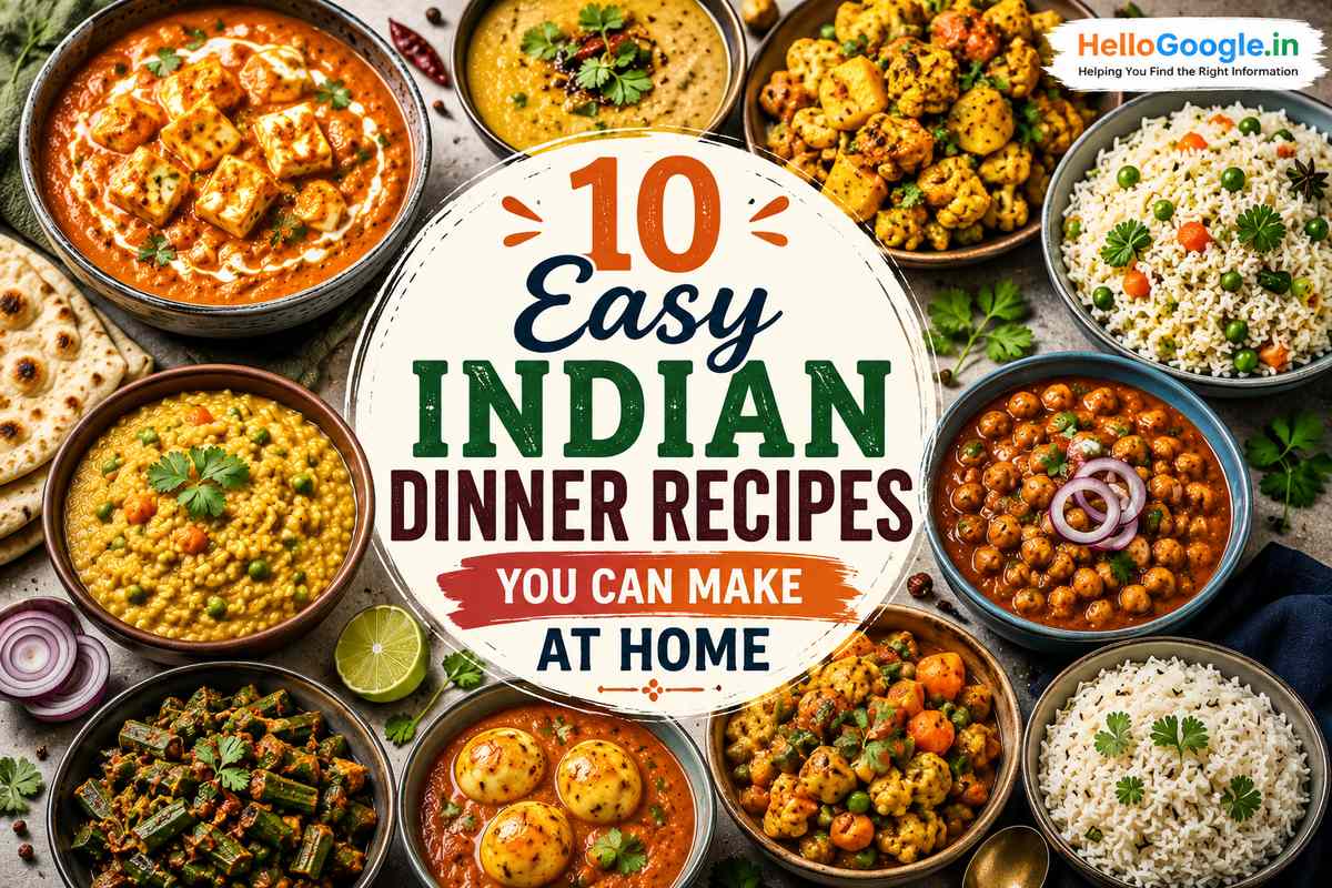 Easy Indian Dinner Recipes